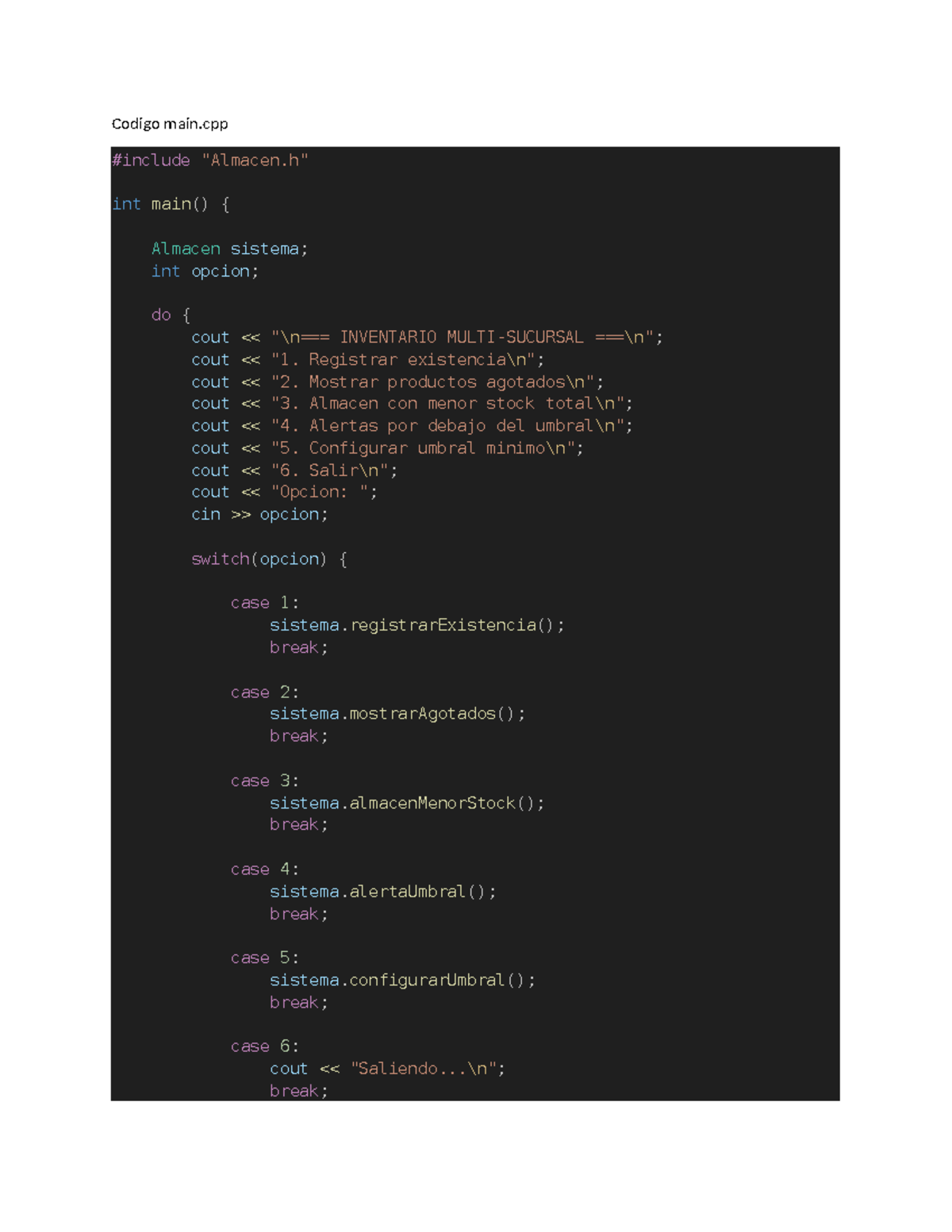 Inventario Multi-Sucursal: Código en C++ (main.cpp y almacen.cpp) - Studocu
