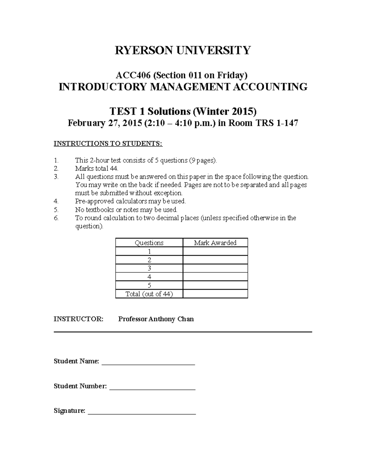 ACC406 Introductory Management Accounting Test 1 Solutions, Winter 2015 ...