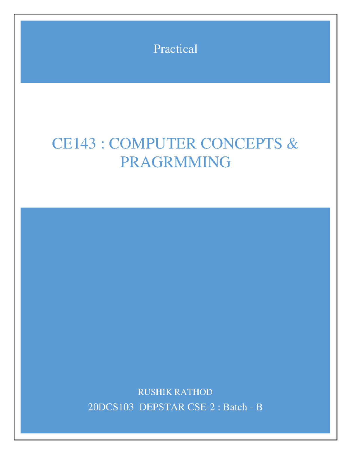 20DCS103 CE143: Practical Exam on Computer Concepts Programming - Studocu