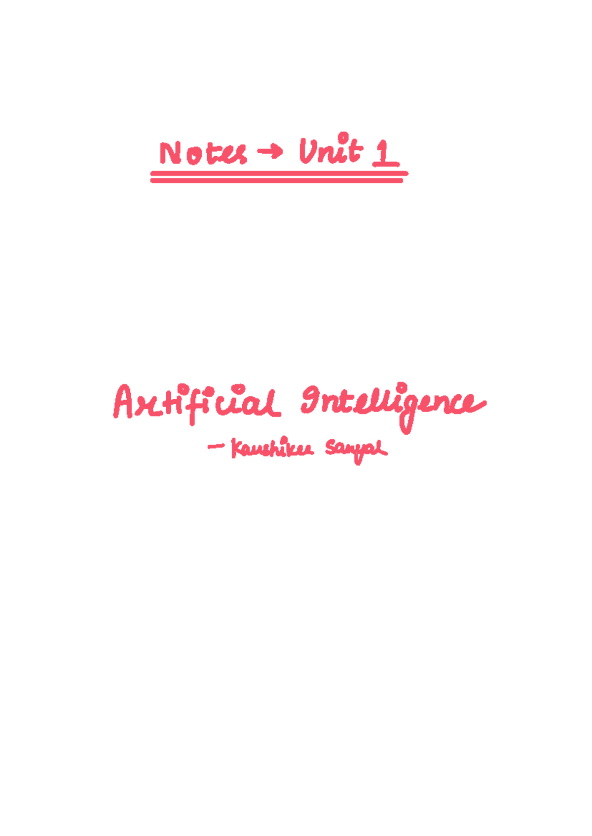 AI Complete Notes Units 1-5: Understanding Artificial Intelligence Concepts - Studocu