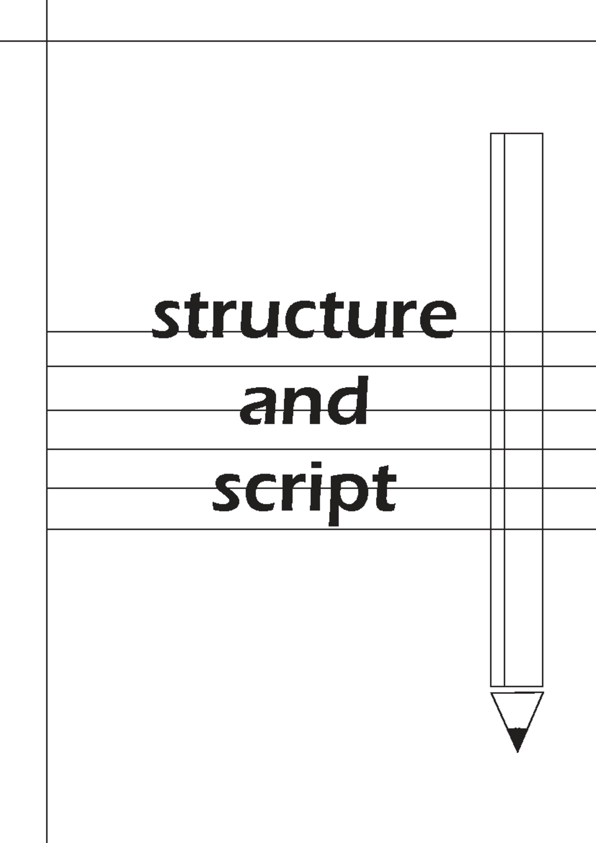 Structure and script for visual storytelling in film projects - Studocu