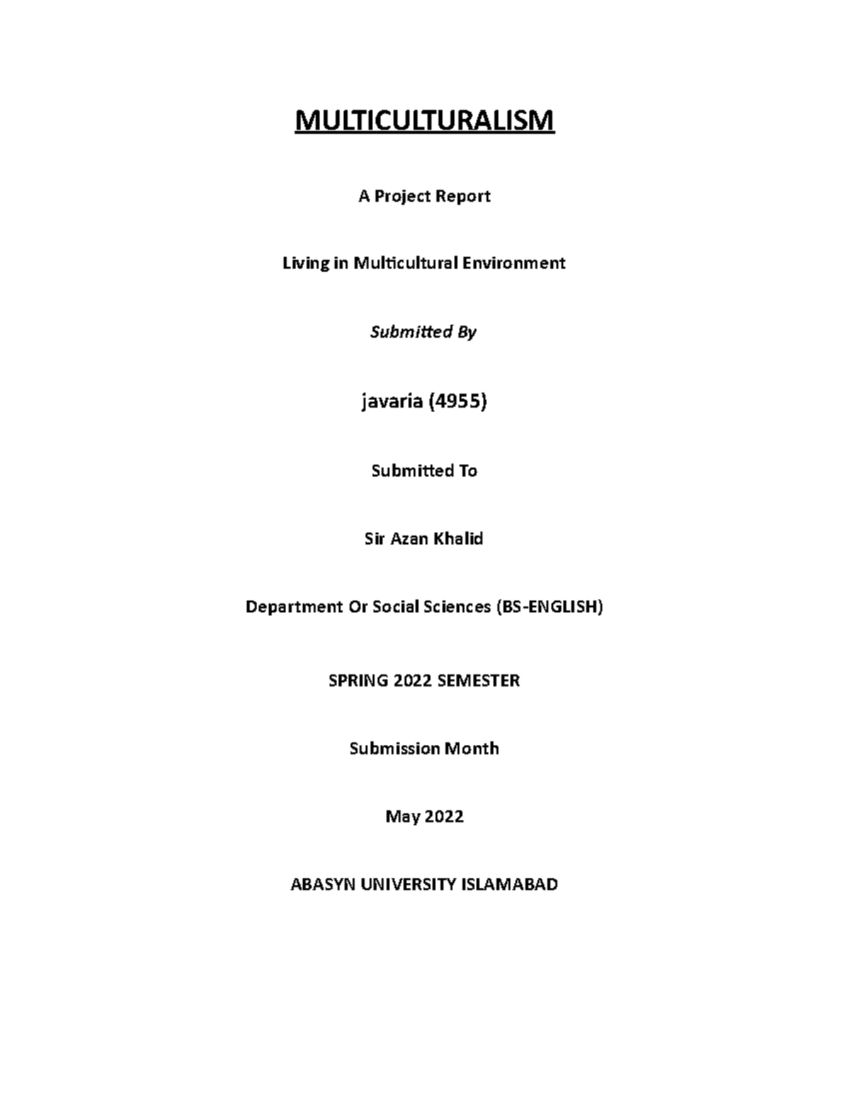Multiculturalism - Essay - MULTICULTURALISM A Project Report Living in ...