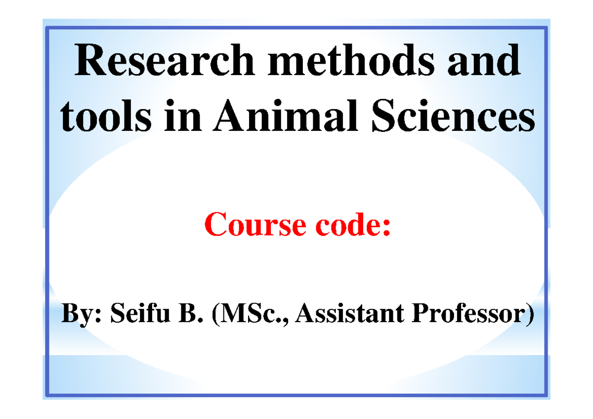 Research Methods & Tools in Animal Sciences - PPP Course Overview - Studocu