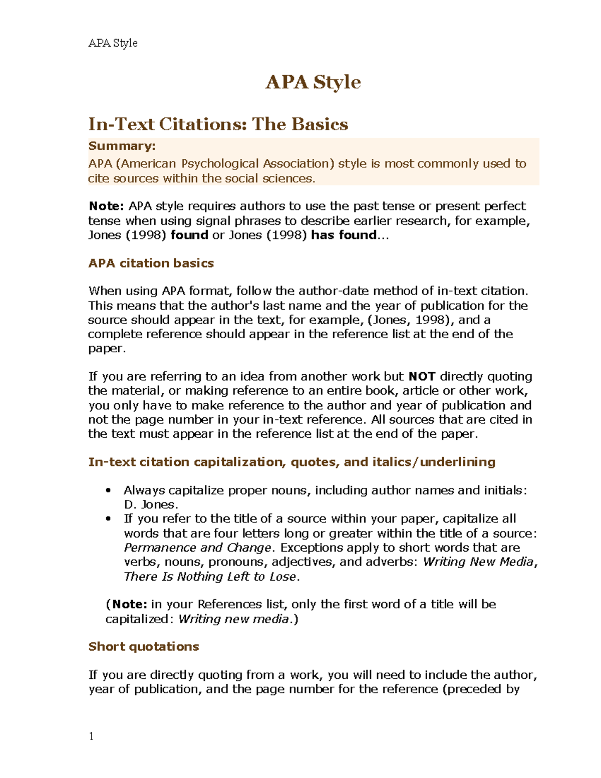 APA Style - APA Style In-Text Citations: The Basics Summary: APA 