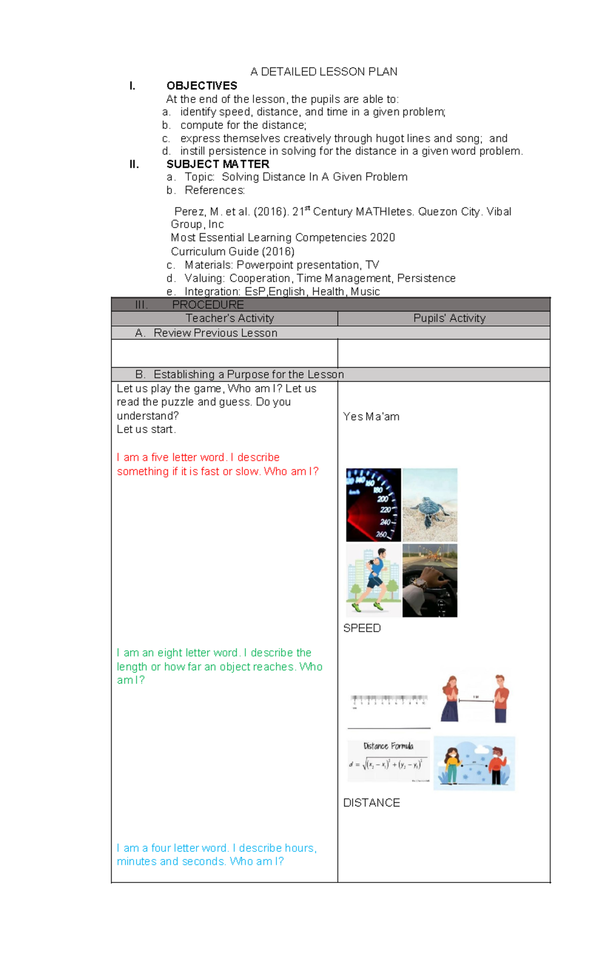 Math lessom plan - A DETAILED LESSON PLAN I. OBJECTIVES At the end of ...