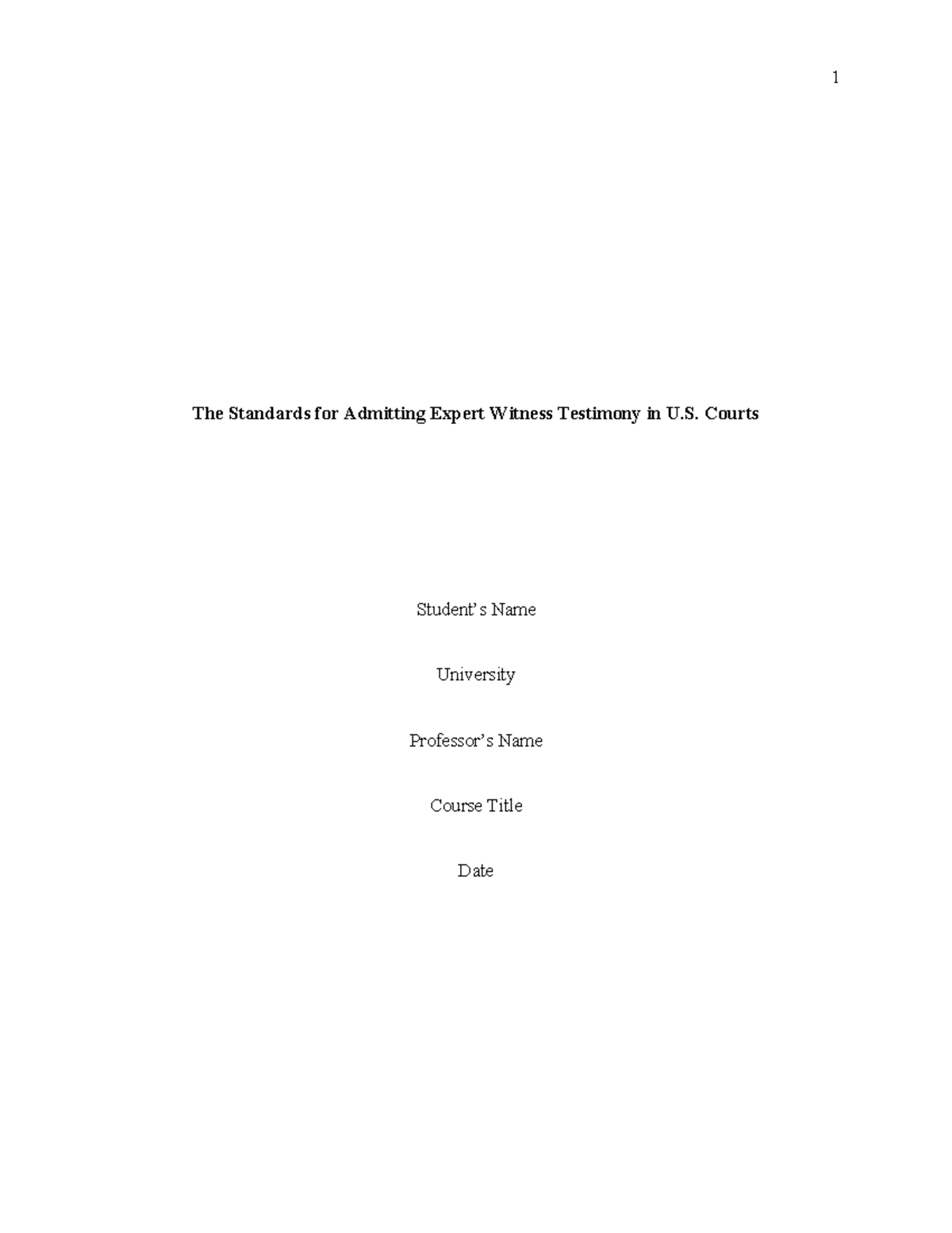 Expert evidence - assignment - The Standards for Admitting Expert ...