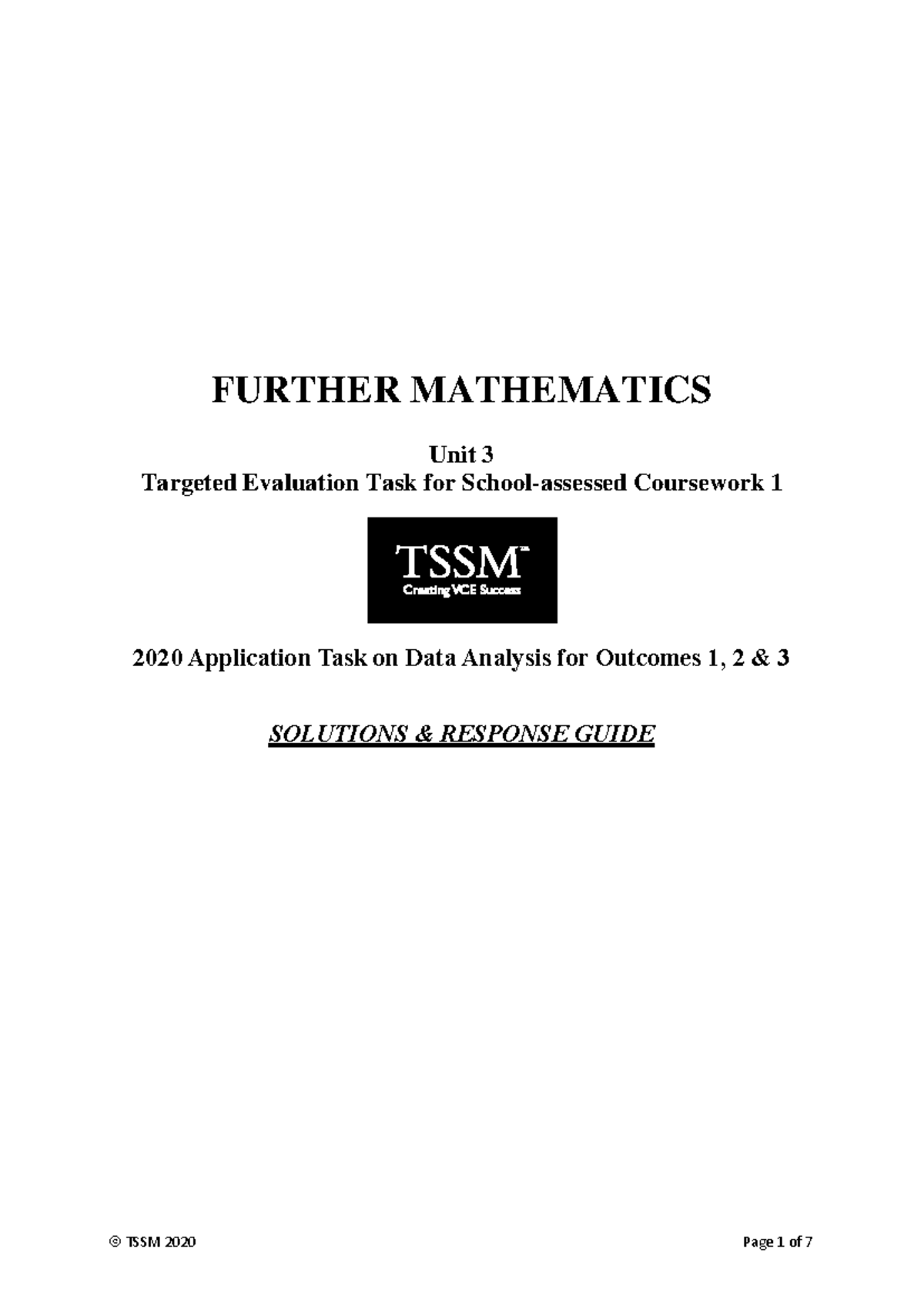 Further Mathematics Unit 3 Coursework 1: Data Analysis Solutions Guide ...