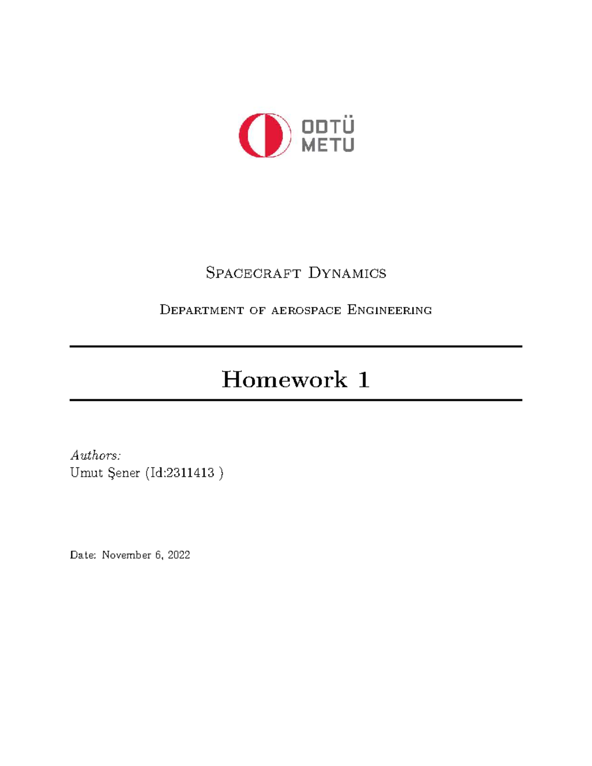 Aerospace Engineering AE 101 Homework 1: Spacecraft Dynamics Analysis ...
