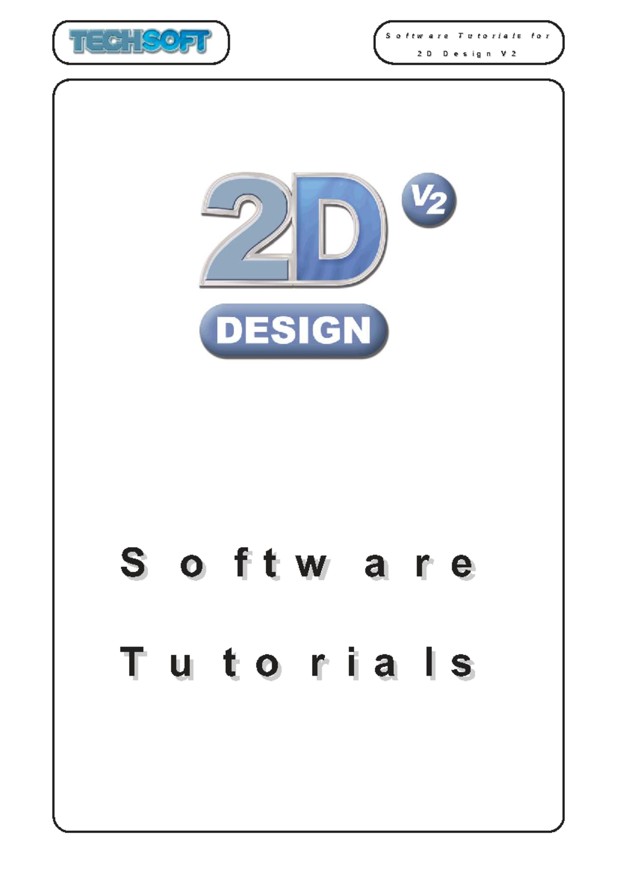 2DV2 Software Tutorials: A Practical Guide to 2D Design - Studocu
