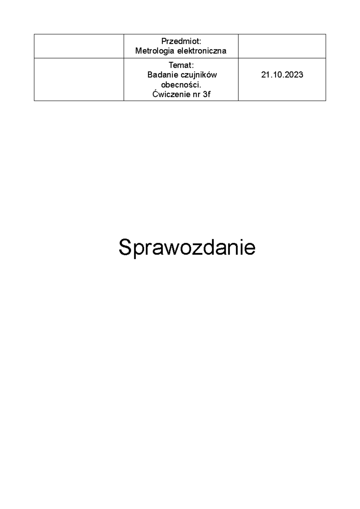 Metrologia elektroniczna ćw3 - Przedmiot: Metrologia elektroniczna ...