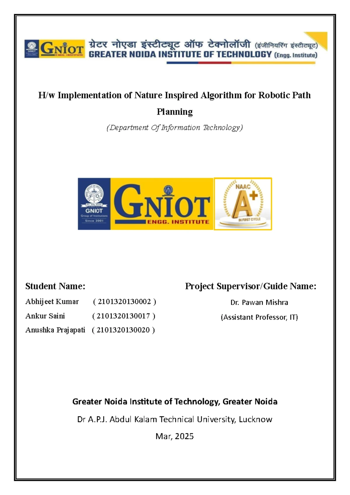 Robotic Path Planning Implementation Using ACO Algorithm (Course Code ...