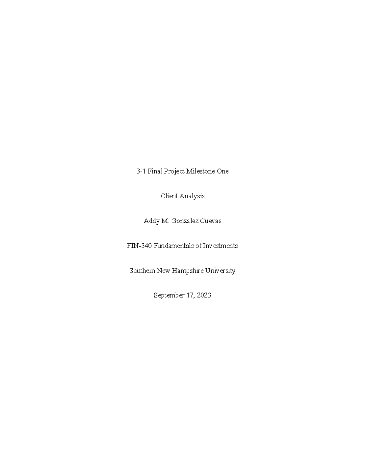 FIN-340 3-1 Client Analysis for Final Project Milestone One - Studocu