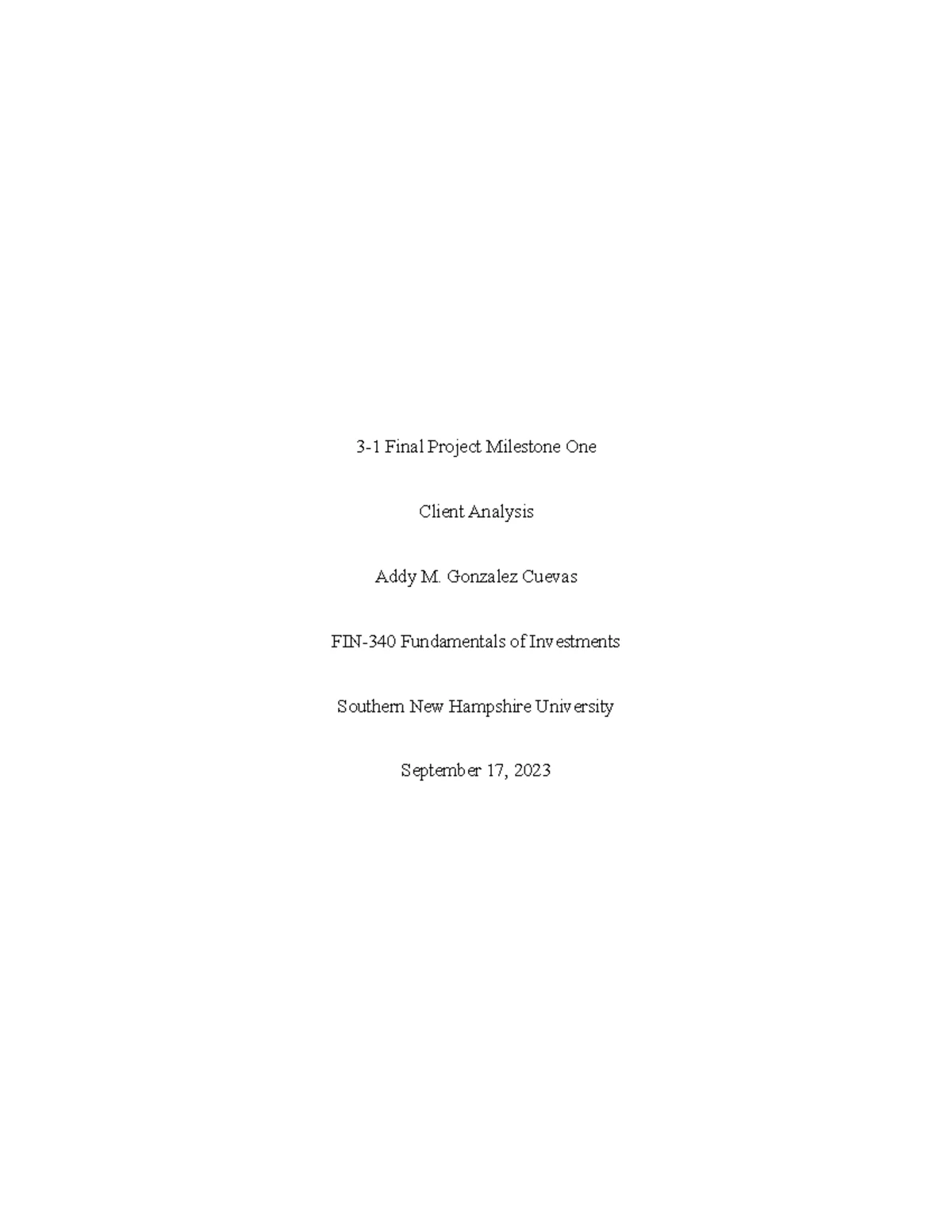 3-1 Final Project Milestone One Addy 2nd try - 3-1 Final Project ...