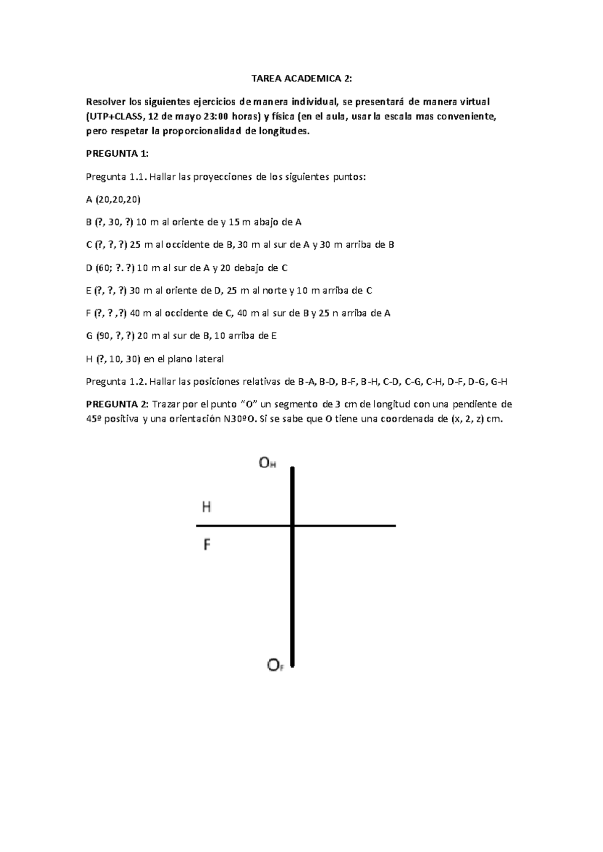 TAREA ACADEMICA 2: Ejercicios de Proyecciones y Segmentos - Studocu