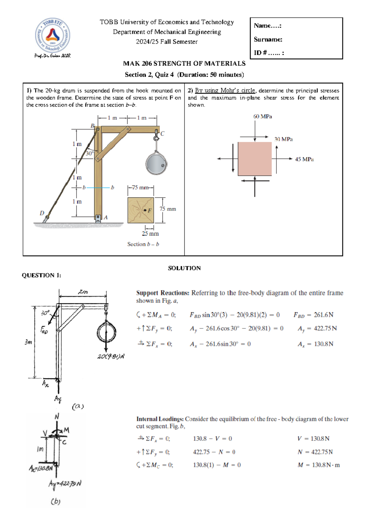 MAK206 2024 Quiz 4 Sec 2 Solutions - Strength of Materials - Studocu