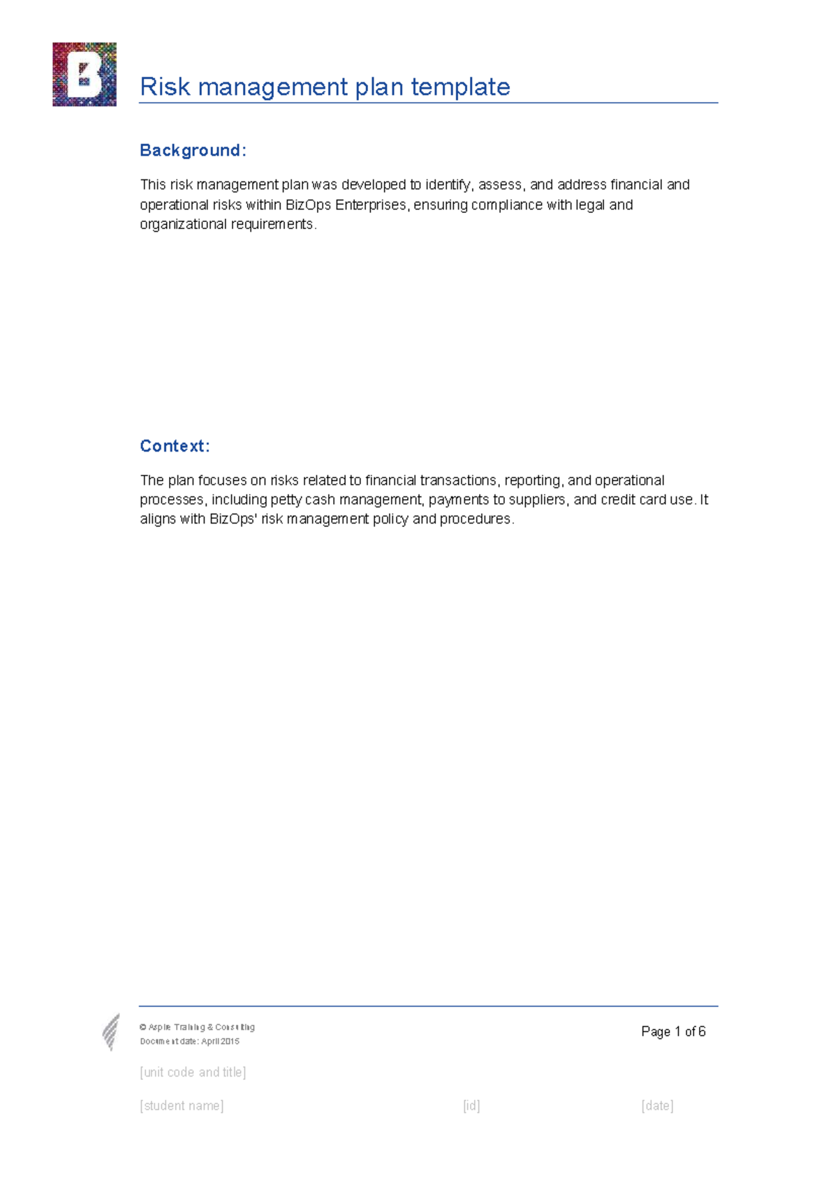 BSBFIM 601 Risk Management Plan Template for BizOps Enterprises - Studocu
