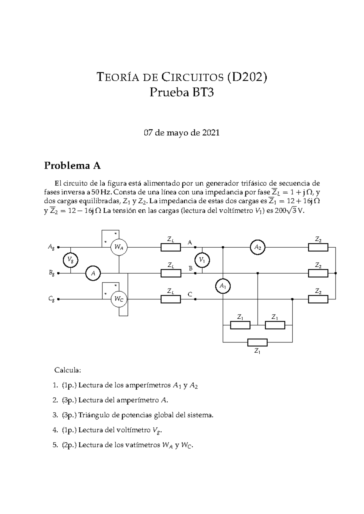 TC 56DD BT3 Mayo 2021 - Teoría de Circuitos y Soluciones del Examen ...