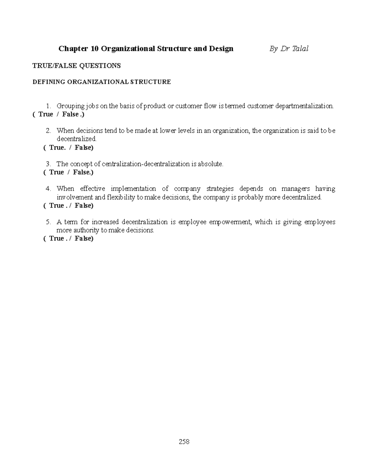 Ch 9 Organizational Structure and Design final - Chapter 10 ...