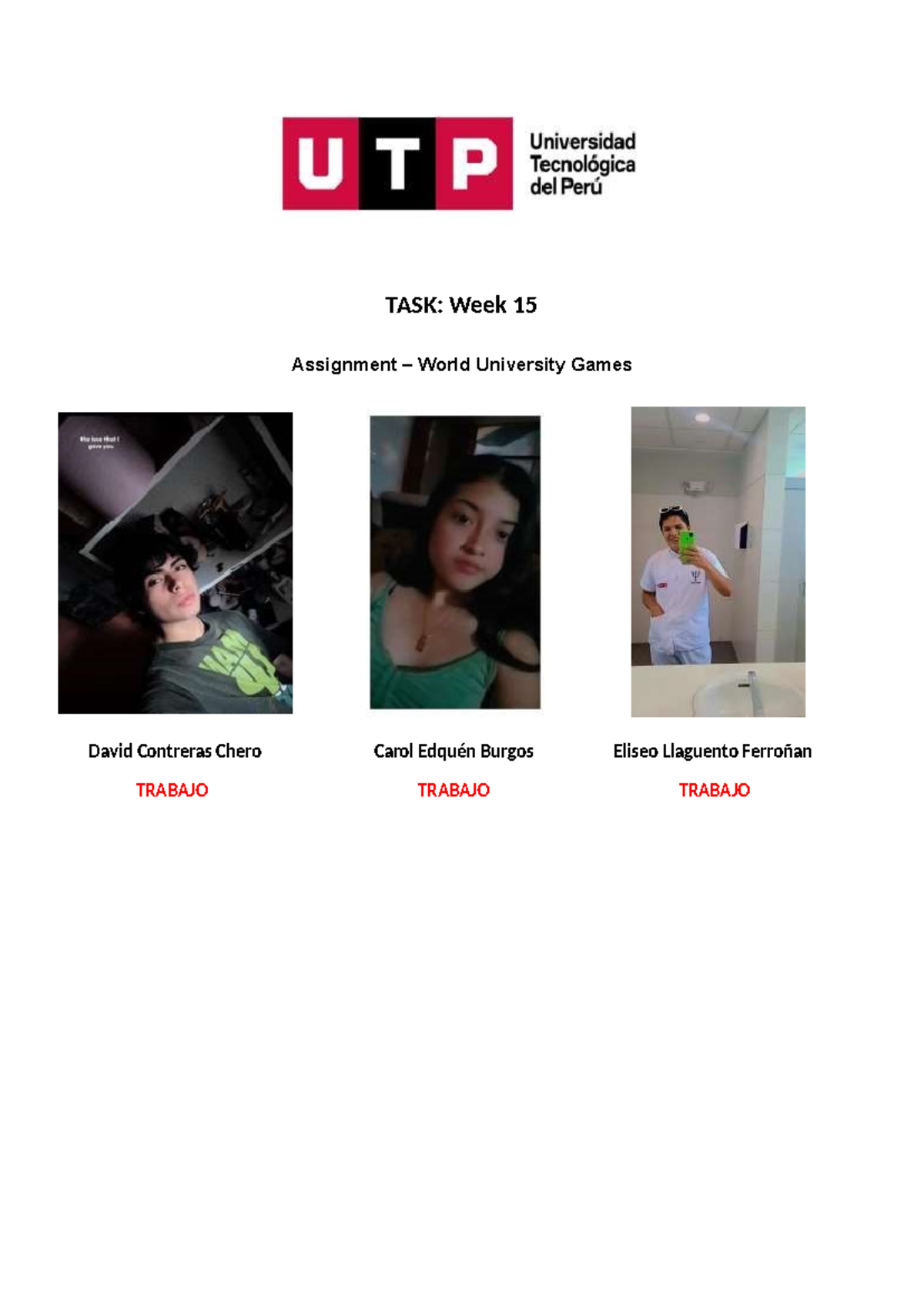 Week 15 - Inglés III: UTP Team for World University Games - Studocu