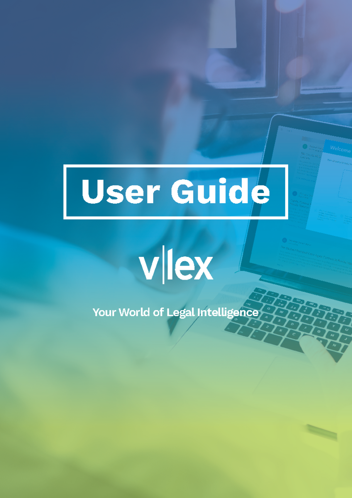 vLex User Guide 2019: Your Comprehensive Legal Intelligence Tool - Studocu