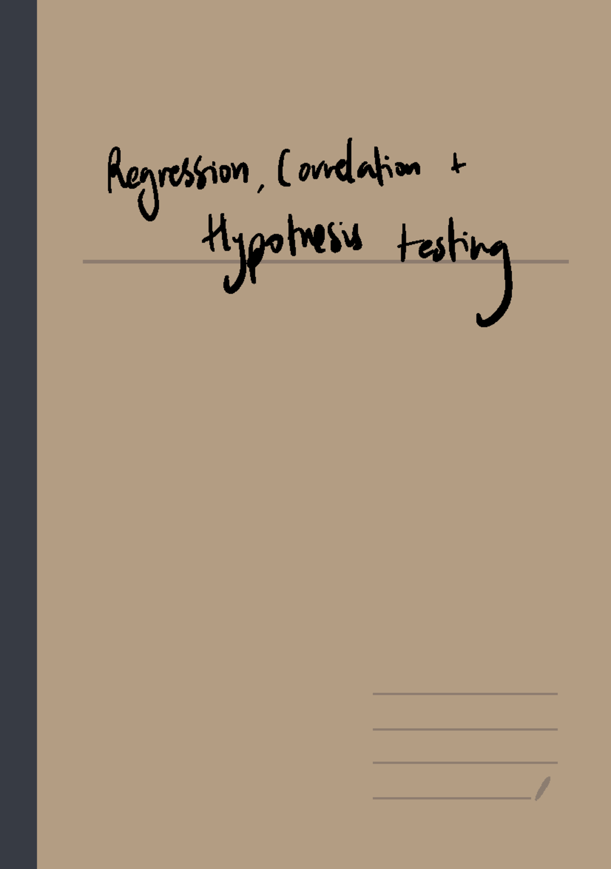 Regression, Correlation, and Hypothesis Testing (IMcoallells) - Studocu