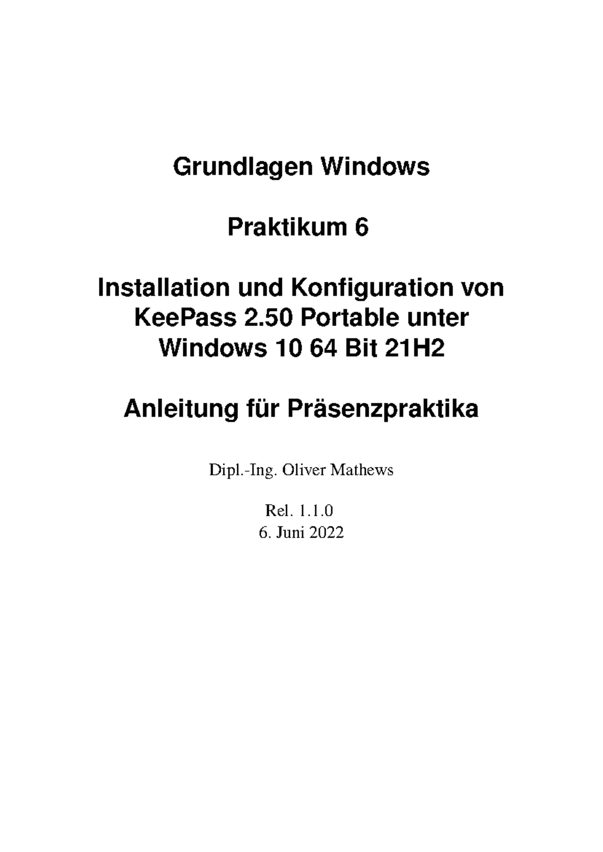 KeePass 2.50 Installation Guide for Windows 10 - Praktikum 6 Rel. 1.1 ...