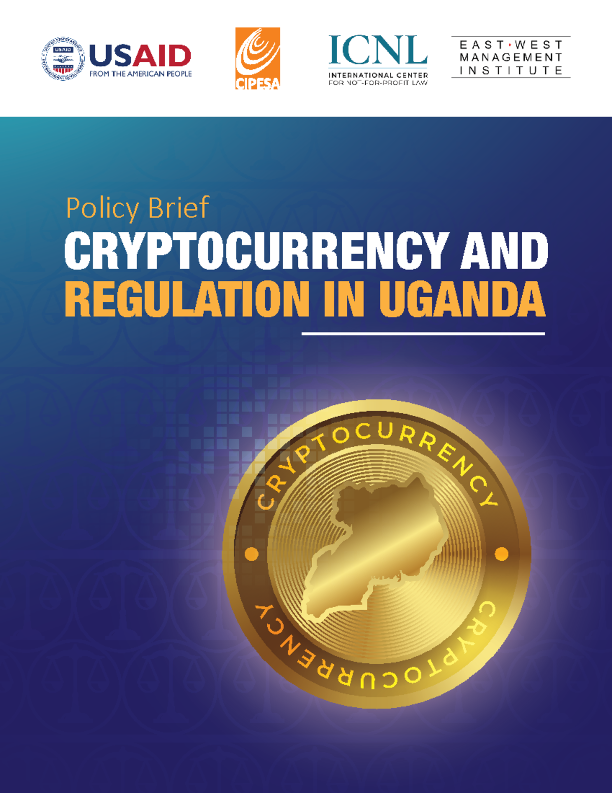 Crypto Currency Regulation Impacts on CSOs in Uganda: A Policy Brief -  Studocu