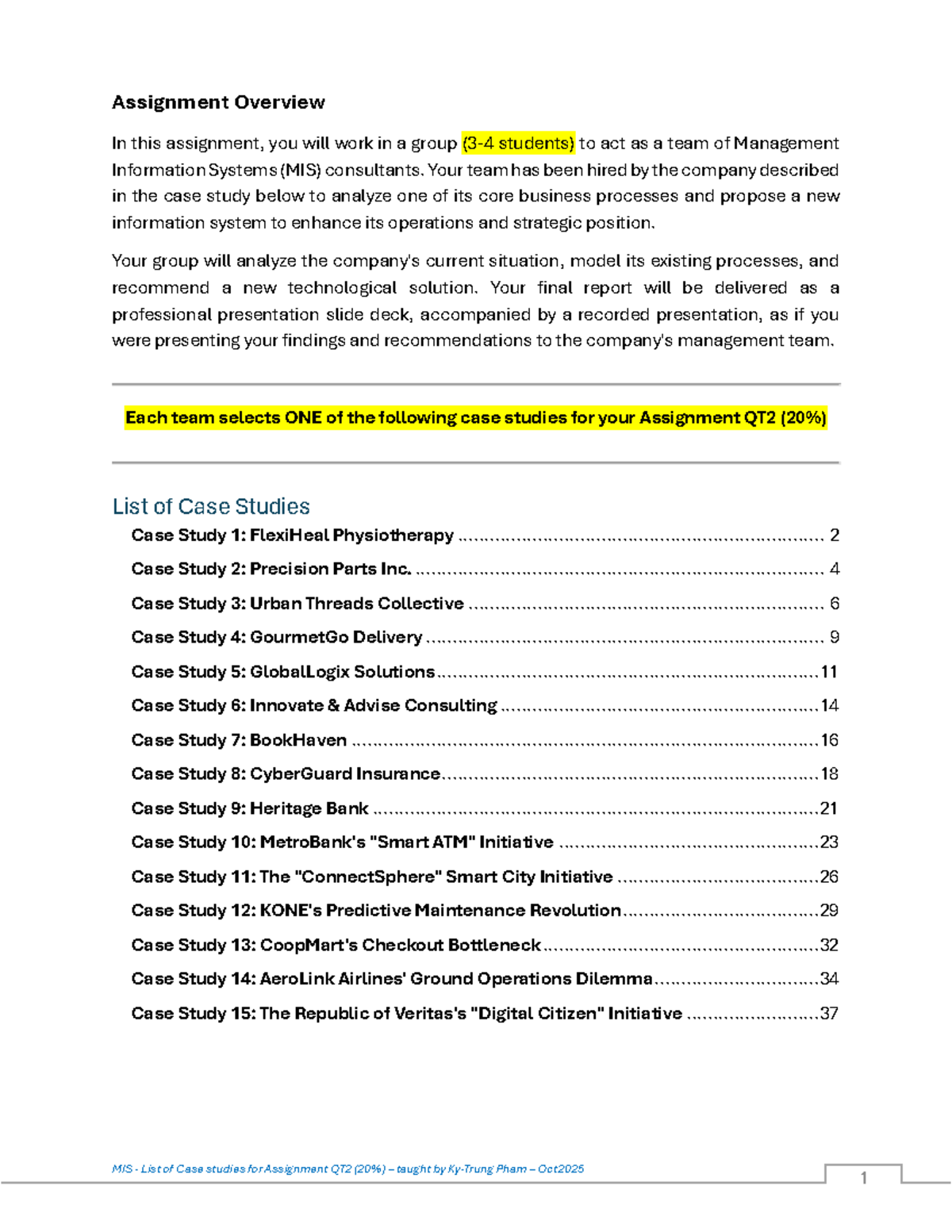 MIS 20% Case Study: Group Assignment Overview and Analysis - Studocu