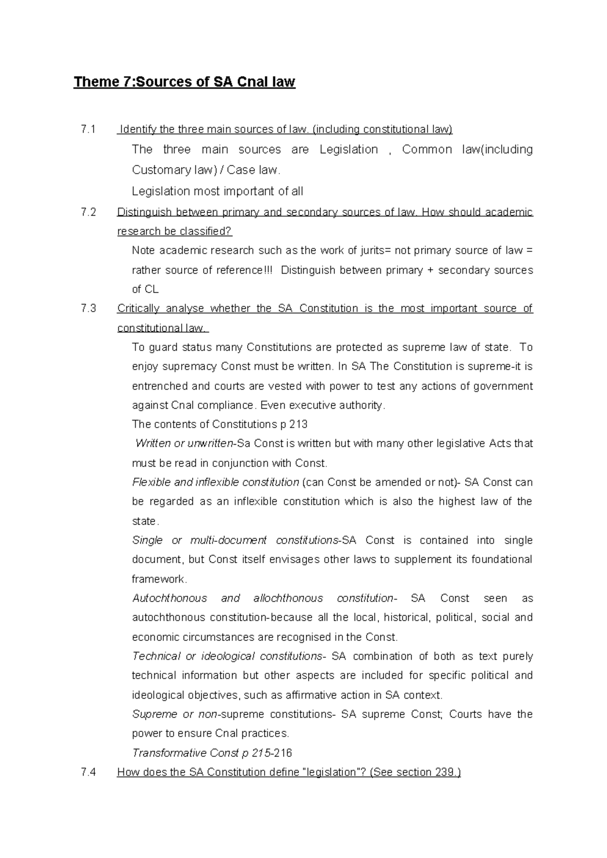 Theme 7 - NNN - Theme 7:Sources of SA Cnal law 7 Identify the three ...