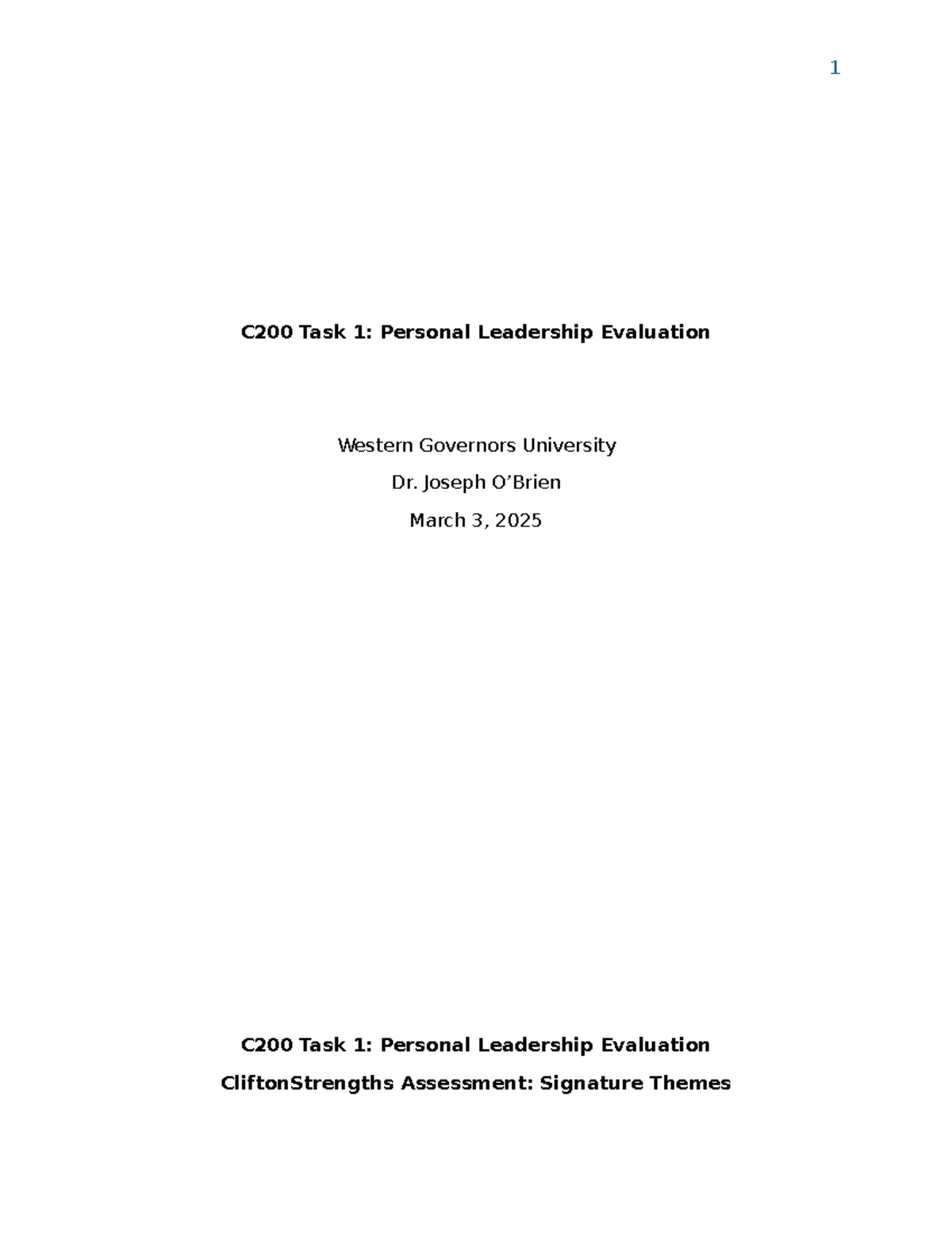 C200 Task 1: Evaluation of Personal Leadership Strengths & Weaknesses ...