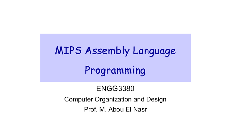 Assembly Language Programming ENGG3380: Key Concepts and Templates ...