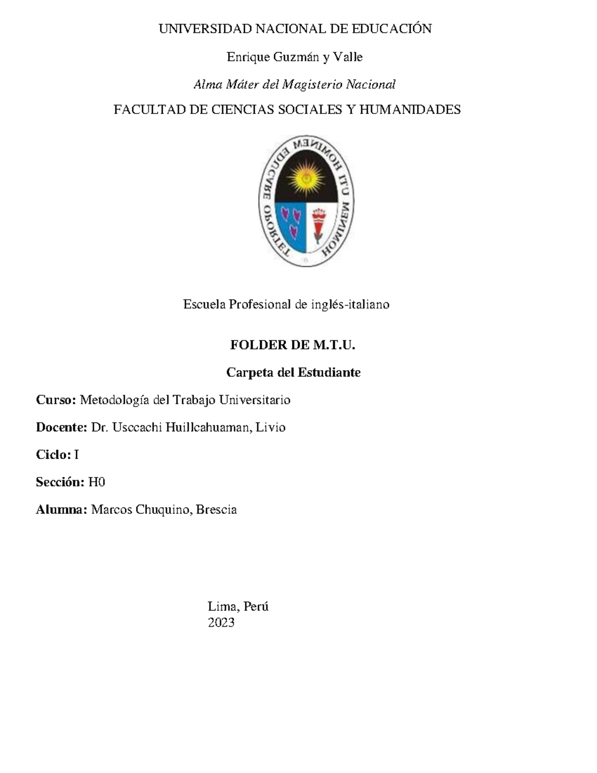 Carpeta del Estudiante: Metodología del Trabajo Universitario - ACFB -  Studocu