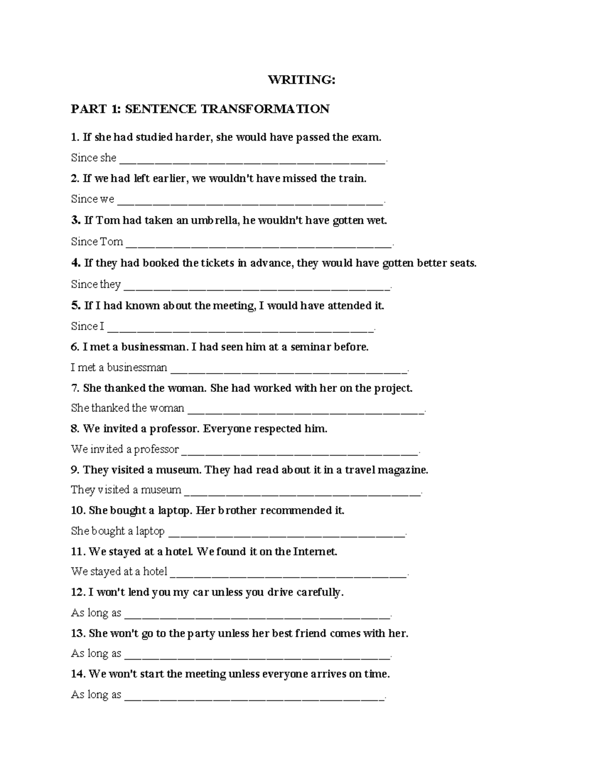 WRITING: PART 1 - SENTENCE TRANSFORMATION PRACTICE - Studocu