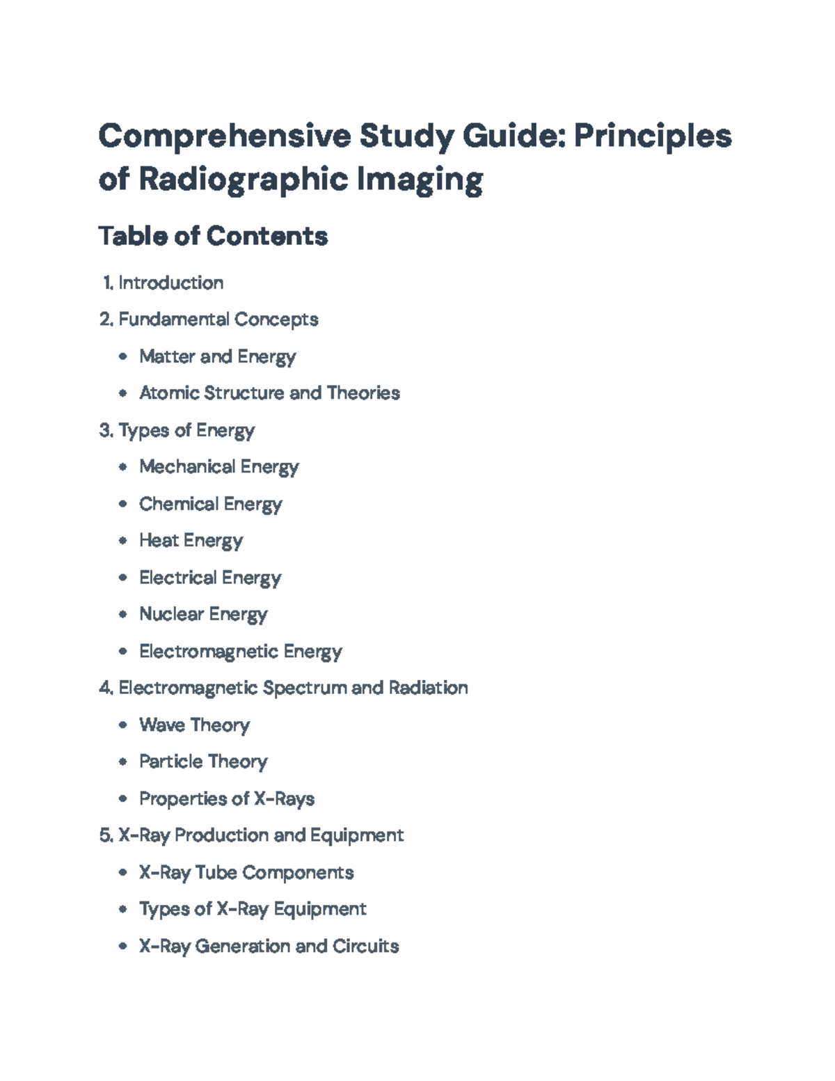Comprehensive Study Guide: Principles of Radiographic Imaging ...