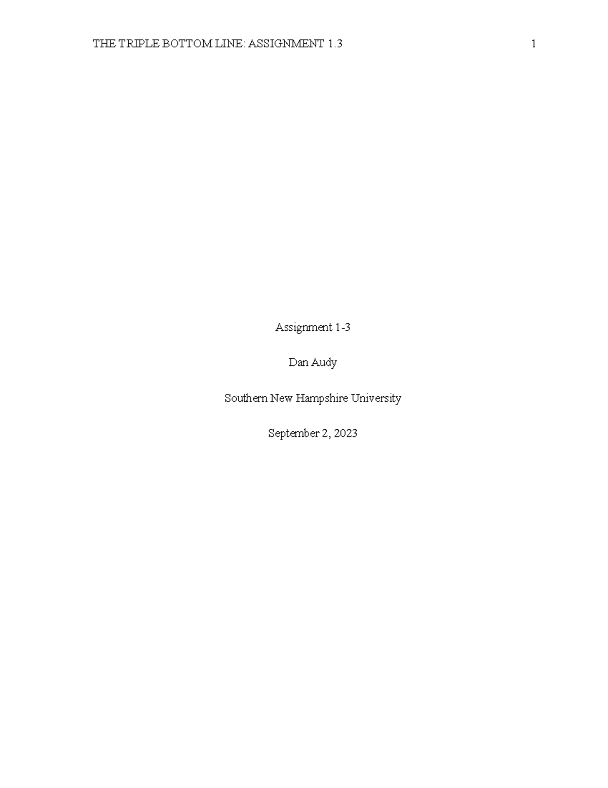 Assignment 1-3 - Assignment 1- Dan Audy Southern New Hampshire ...