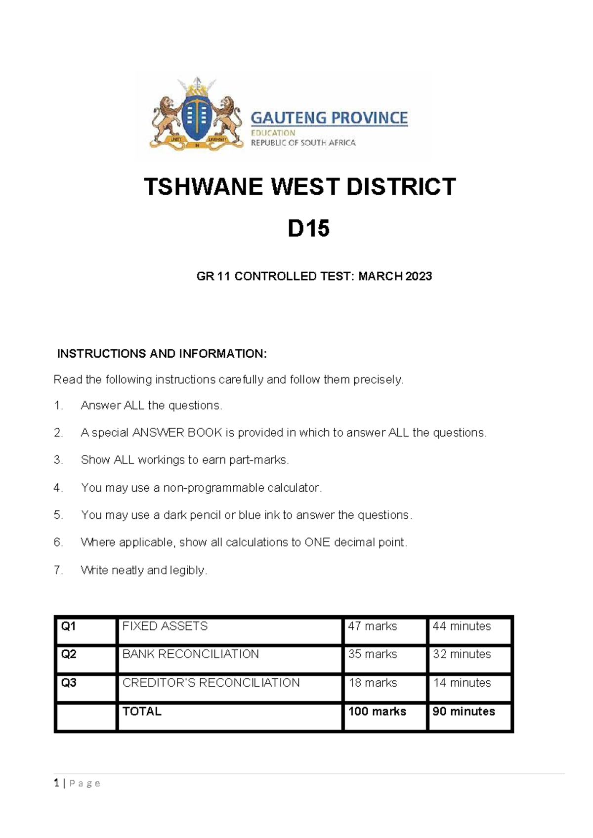 2023 TSHWANE WEST D15 GR 11 CONTROLLED TEST: Q&A Paper - Studocu