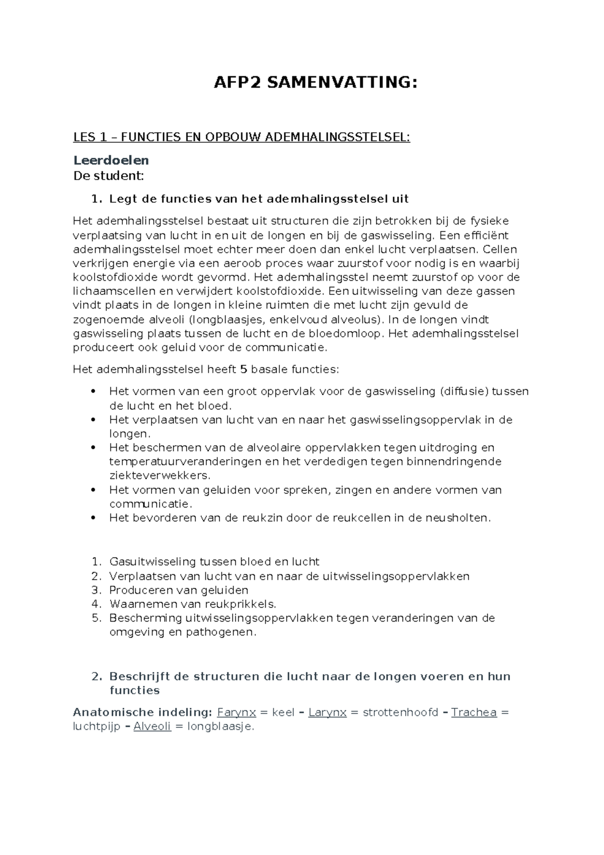 AFP2 Samenvatting: Functies en Structuren van het Ademhalingsstelsel ...
