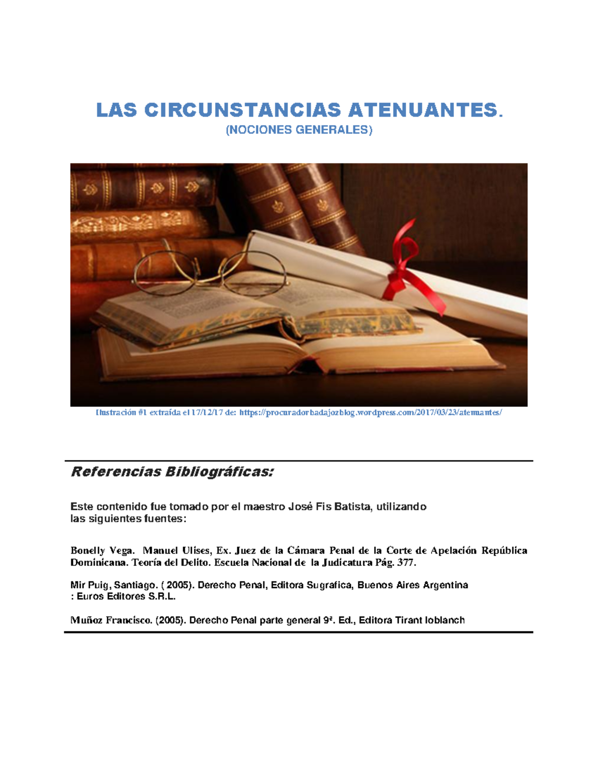 Unidad 5: Recurso 2 - Circunstancias Atenuantes en Derecho Penal - Studocu