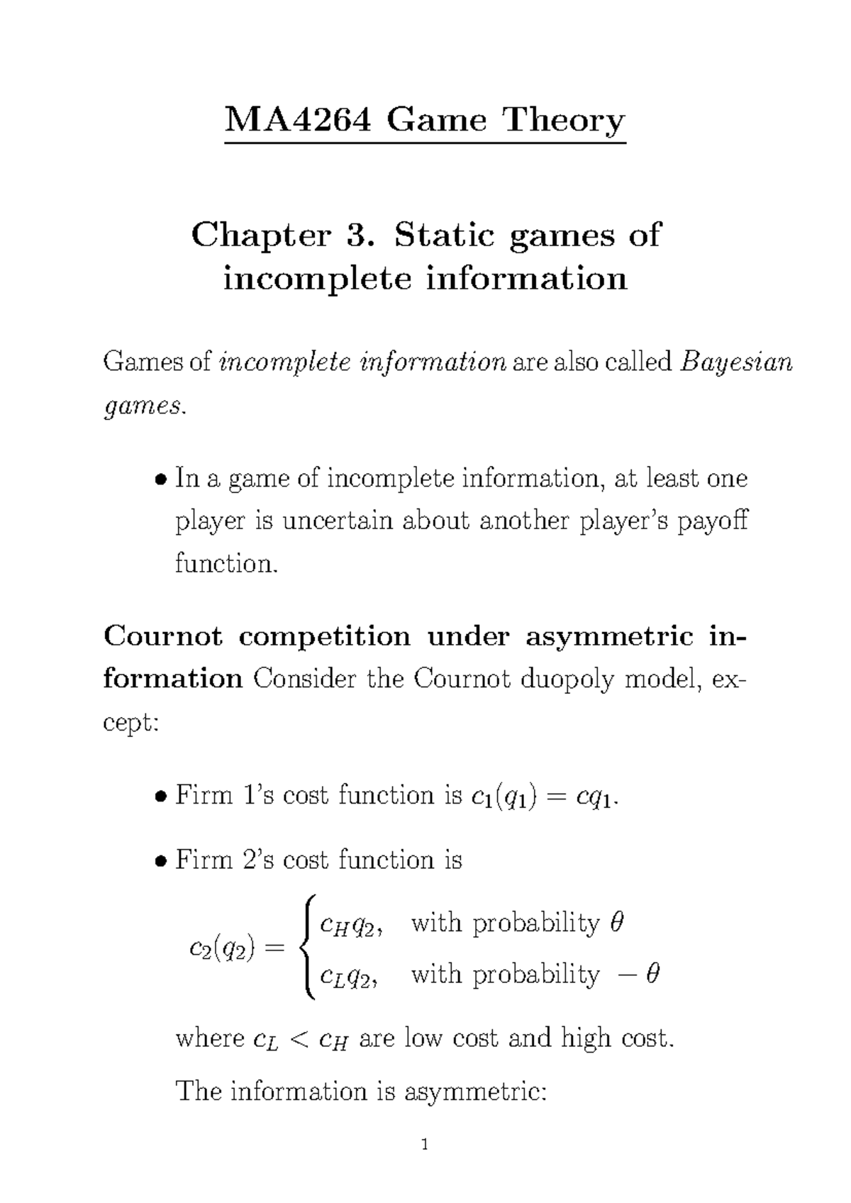 MA4264 Lecture Notes: Chapter 3 on Static Bayesian Games - Studocu