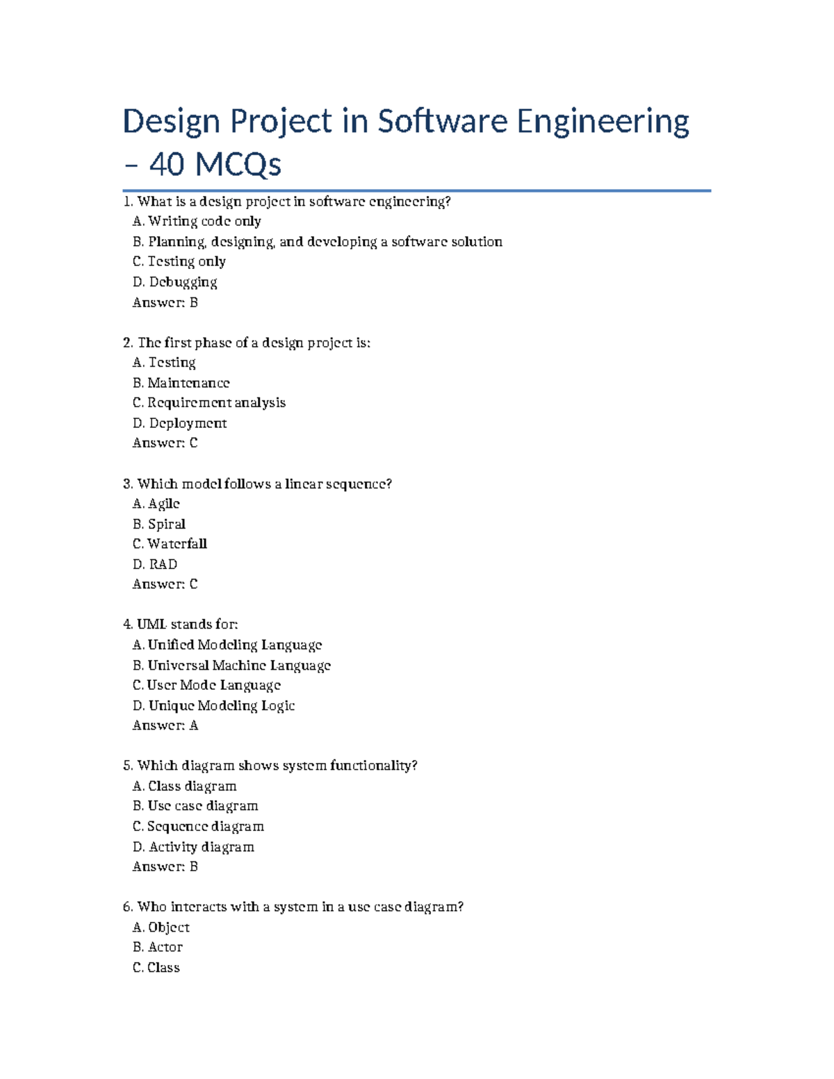 Software Engineering Design Project: 40 MCQs with Answers - Studocu