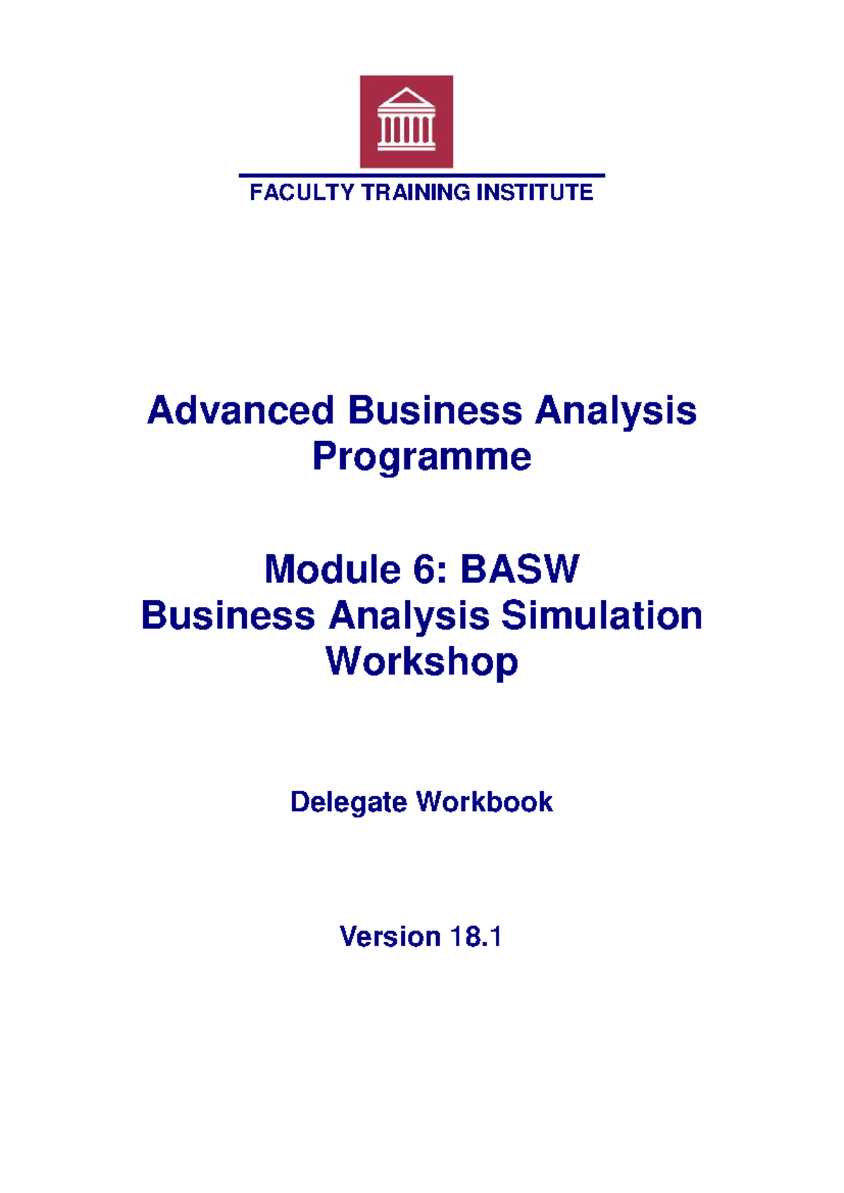 BASW Business Analysis Simulation Workshop Delegate Workbook v18.1 ...