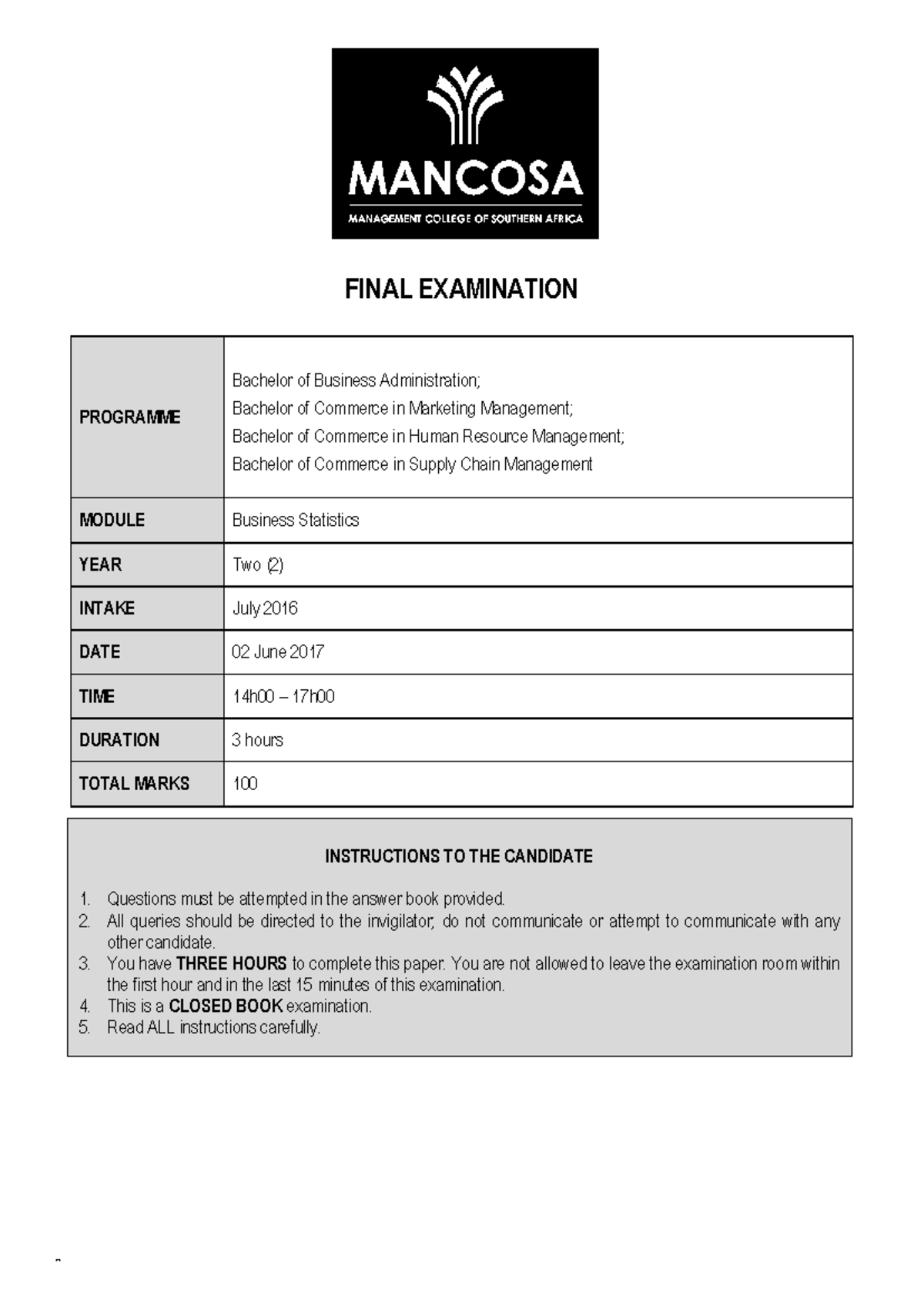 BUS 201: Business Statistics Final Exam (June 2017) - Studocu