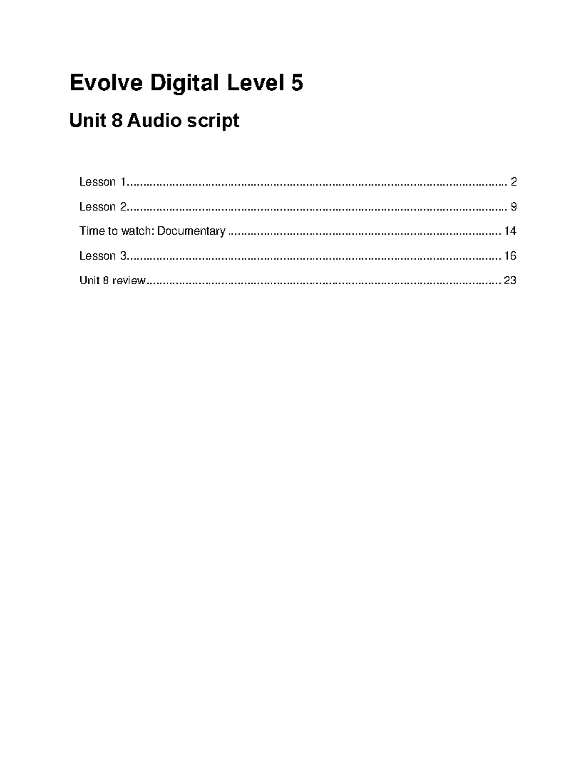 Evolve Digital Level 5 Unit 8 Audio Scripts: Lessons & Vocabulary ...