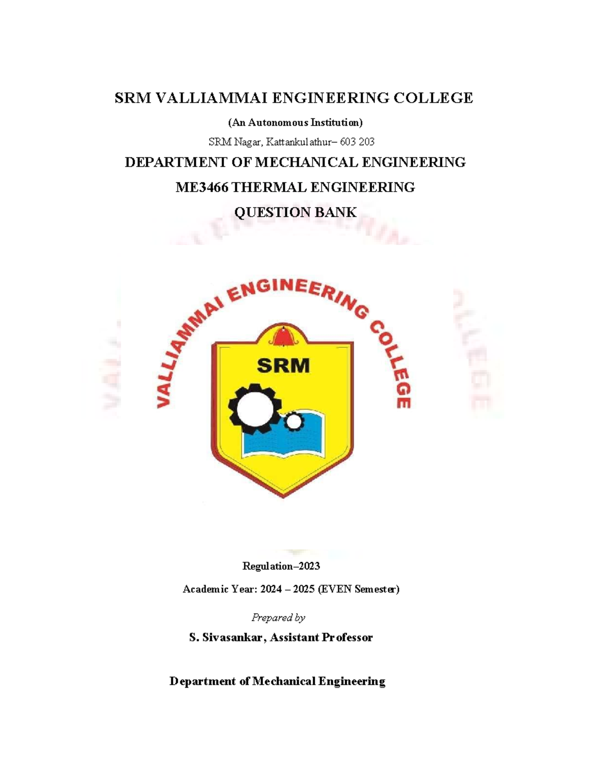 ME3466 Thermal Engineering Question Bank for Academic Year 2024-2025 ...