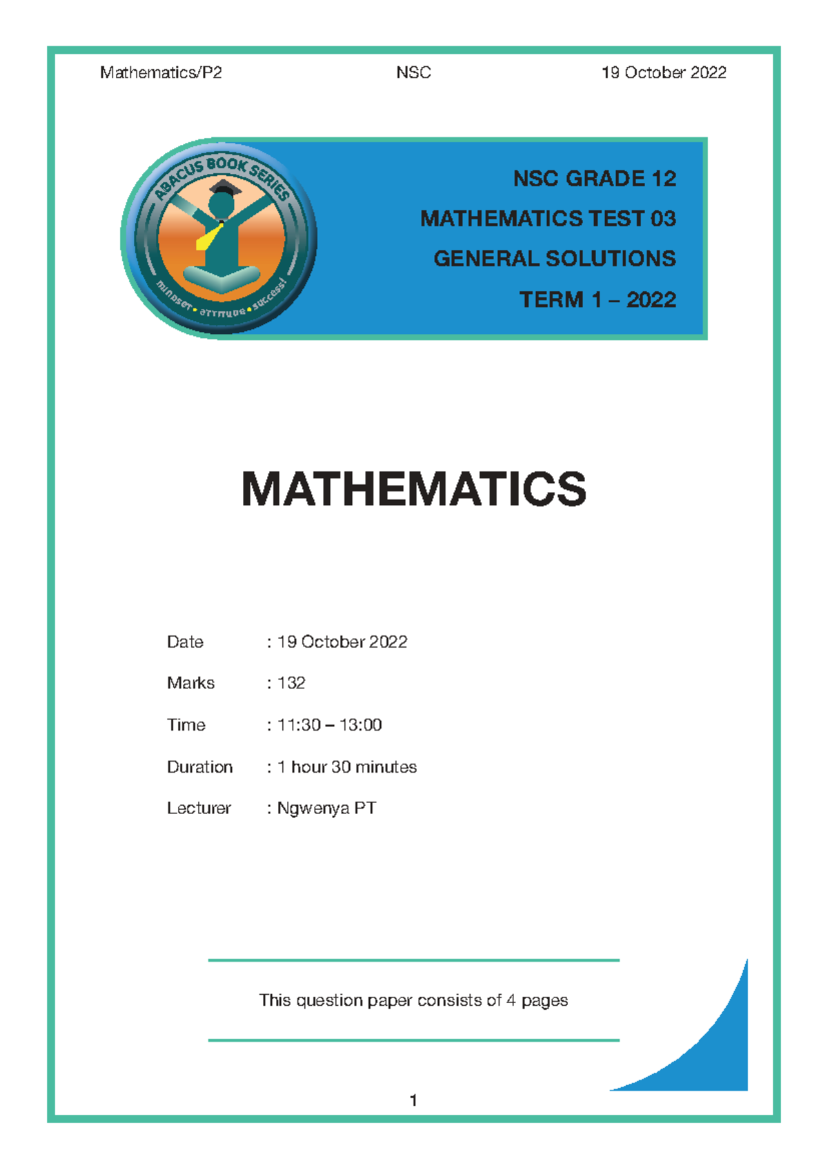 NSC GRADE 12 MATHEMATICS TEST 03: General Solutions (19 Oct 2022) - Studocu
