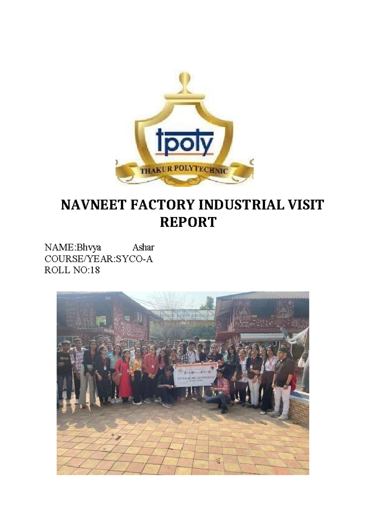 Navneet Factory Industrial Visit Report - SYCO-A - Studocu