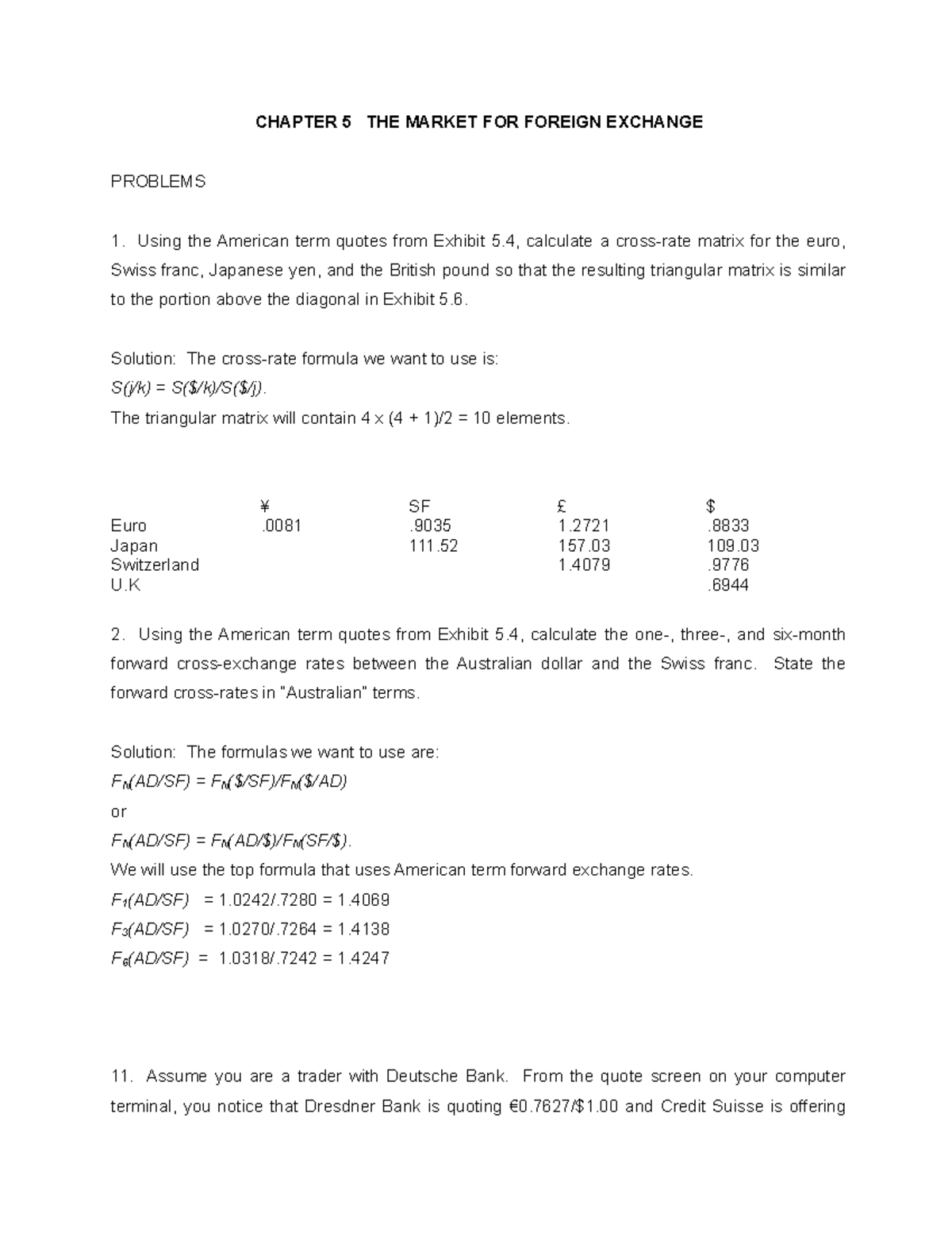 Ch05 Solutions: Cross-Rates and Triangular Arbitrage Analysis - Studocu