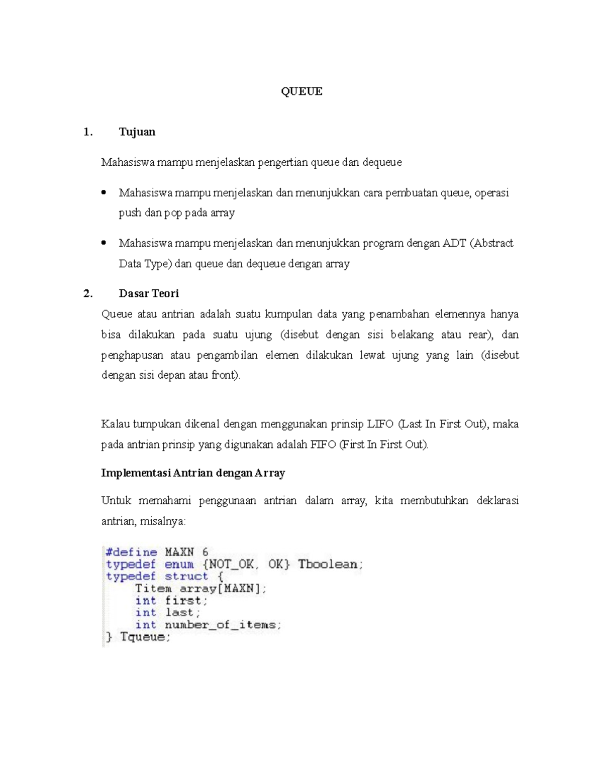 Laporan Modul 5 Algoritma dan Struktur Data Queue - QUEUE Tujuan ...