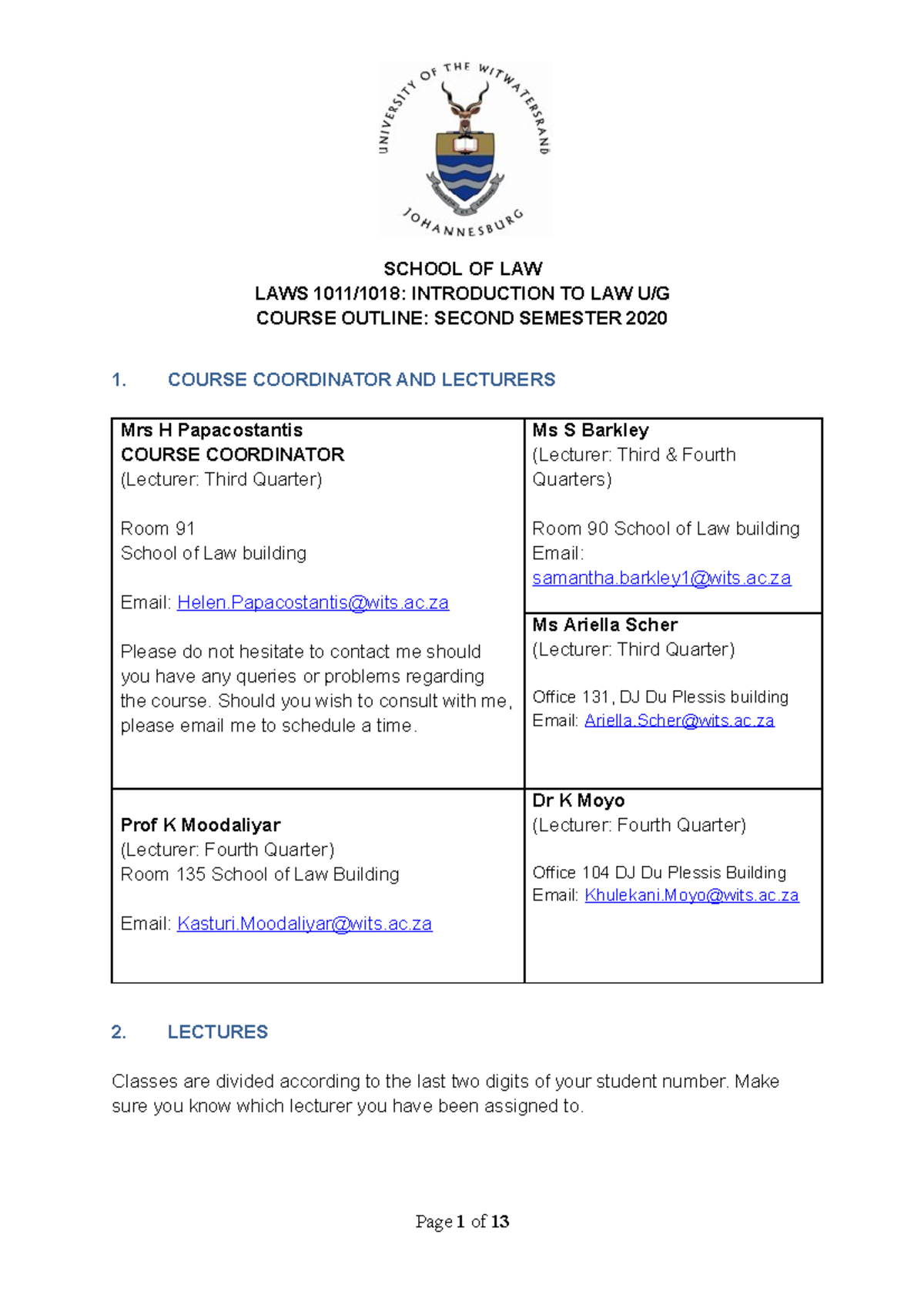 LAWS 1011/1018: Intro to Law Course Outline - 2nd Semester 2020 - Studocu