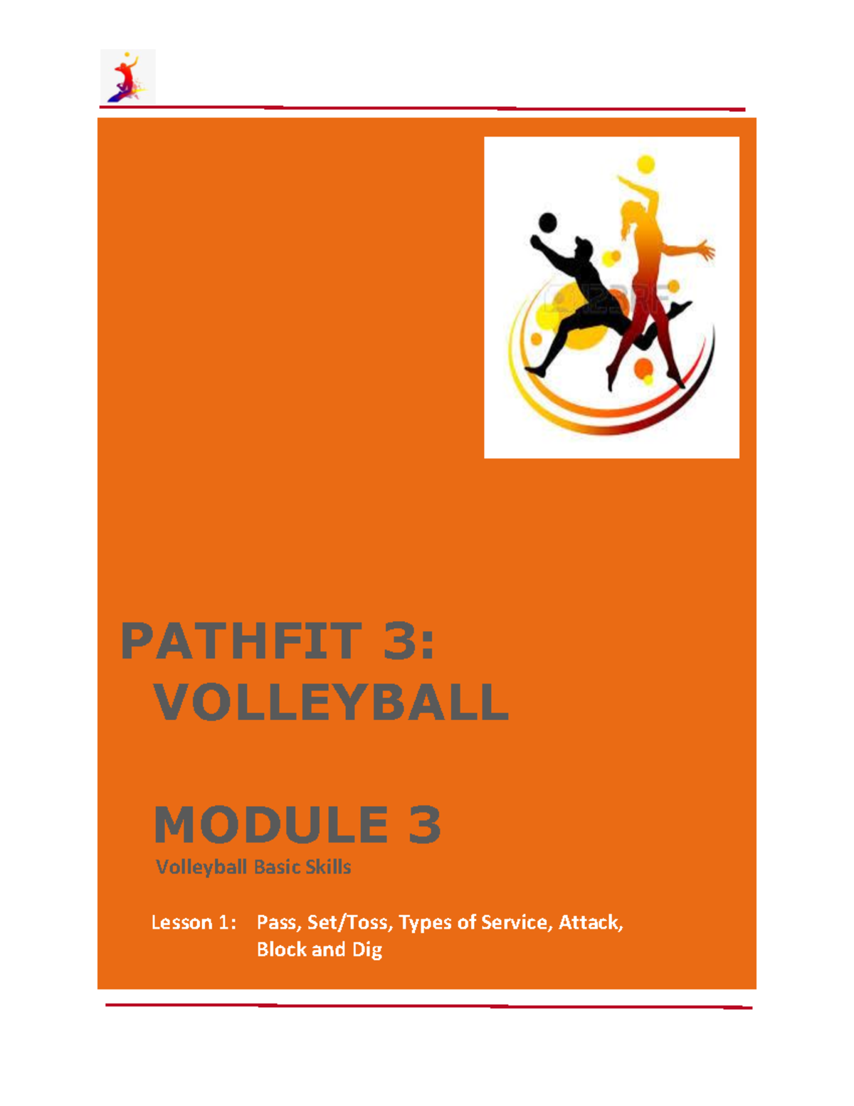 PATHFIT 3: Volleyball Module 3 - Basic Skills Training Guide - Studocu